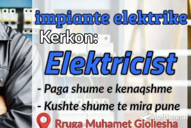 Njoftime Pune Elektricist  / Ndihmes 