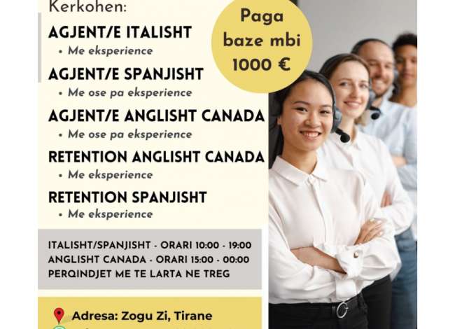 Njoftime Pune Agjent/e telefonik, Retention ne gjuhet Italiane, Angleze, Spanjolle