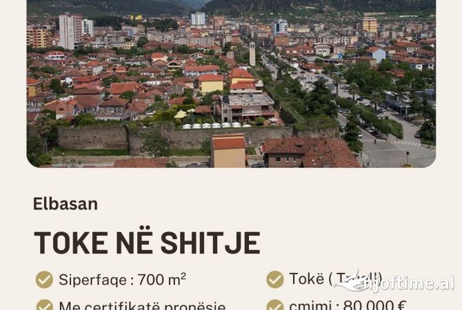 Truall ose Toke  ne Elbasan - 80,000 Euro