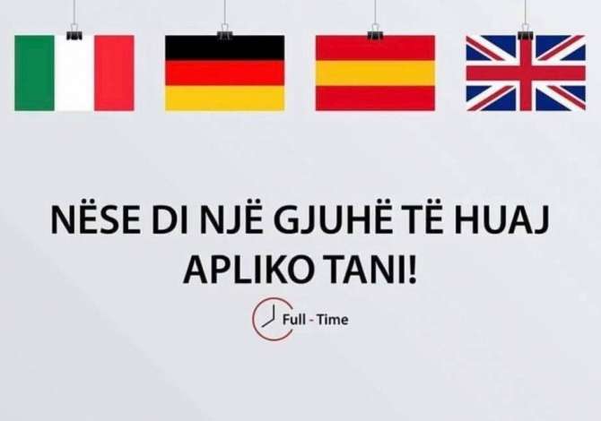 Njoftime Pune Consulent per gjuhen Gjermane, Italiane, Greke, Angleze