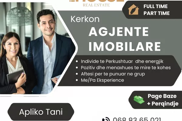 Njoftime Pune Agjente Imobiliar