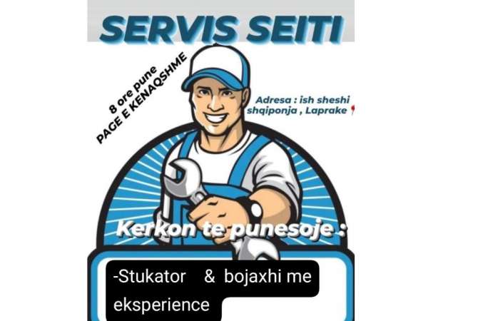 Njoftime Pune Stukator dhe Bojaxhi