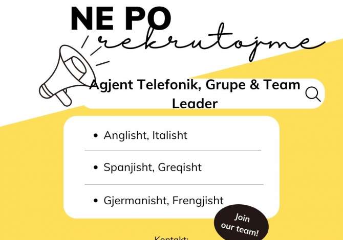 Njoftime Pune Agjent/e Telefonik, Team Leader & Grupe ne gjuhen Italiane🇮🇹, Angleze🇬🇧, Spanjolle🇪🇸, Gjermane🇳🇱, Frenge🇫🇷 & Greke.🇬🇷 dhe Team Leader