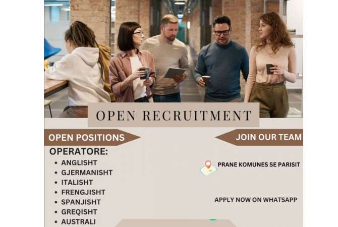 Njoftime Pune TEAM-LEADER, RETENTION, GRUPE TE GATSHME, MENAXHER SALLE SI DHE OPERATORE ITALISHT, SPANJISHT, GJERMANISHT, FRENGJISHT, GREQISHT DHE ANGLISHT. 