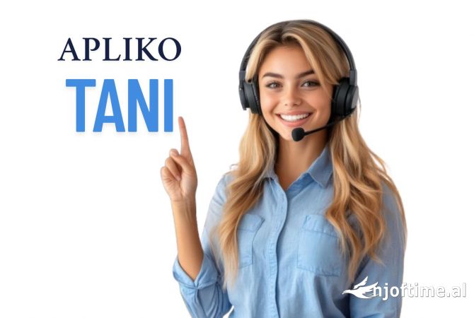 Njoftime Pune 🌟 Kerkohen agjente telefonike ne gjuhen SPANJOLLE 🌟