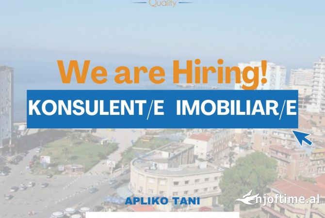 Njoftime Pune Konsulent/e Imobiliar/e