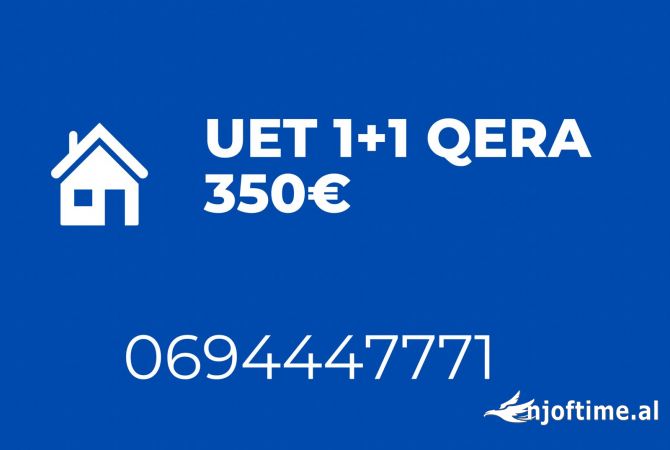 Shtepi me qera 1+1 ne Tirane - 350 Euro